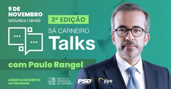 Paulo Rangel e o futuro da europa na 3ª Edição das “Sá Carneiro Talks”